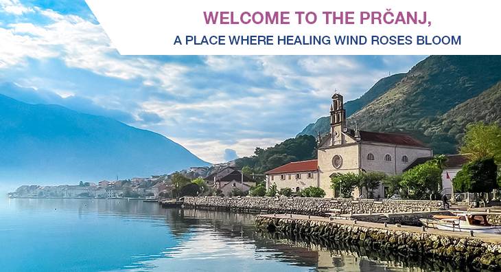 Welcome to the Prčanj, Montenegro – a place where healing wind roses bloom