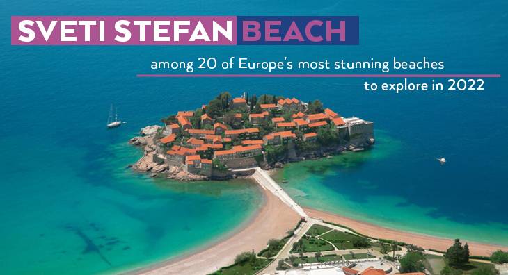 Sveti Stefan on a list of the 20 most incredible beaches in 2022