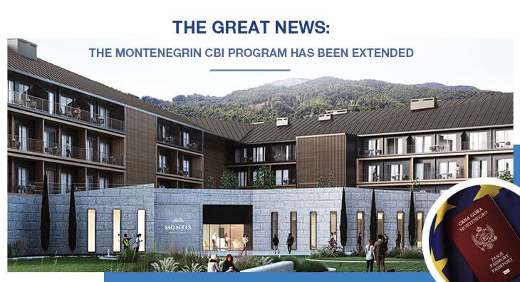 The great news – the Montenegrin CBI program has been extended!