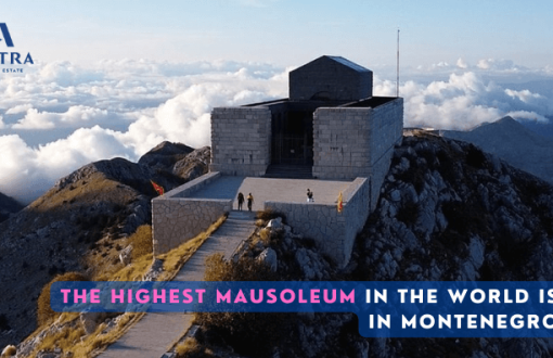 The highest mausoleum in the World is in Montenegro