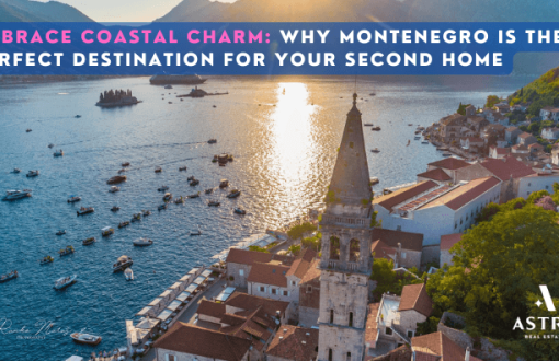 Why is Montenegro the perfect destination for second home