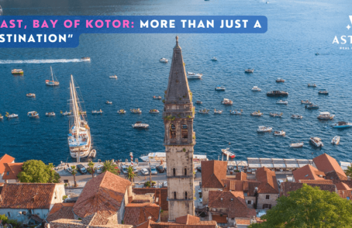 Perast bay of Kotor Montenegro is the Perfect Destination for Your Second Home